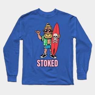 Stoked Surfer Dude Surf Surfing Surfboard Long Sleeve T-Shirt